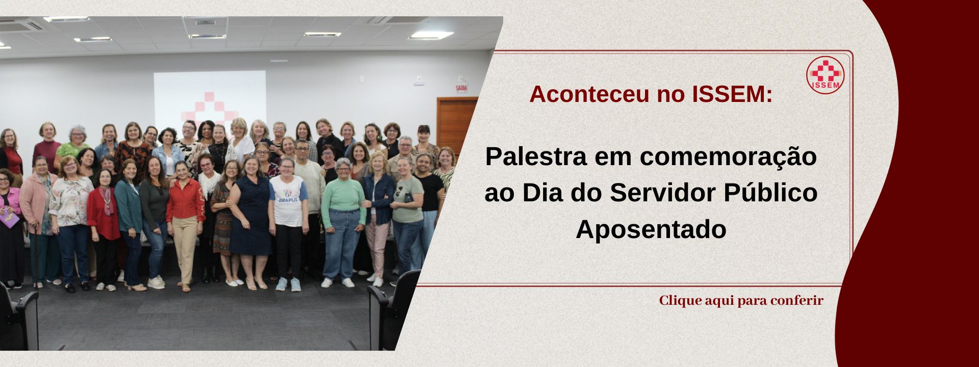  Issem realiza palestra em comemoração ao Dia do Servidor Público Aposentado