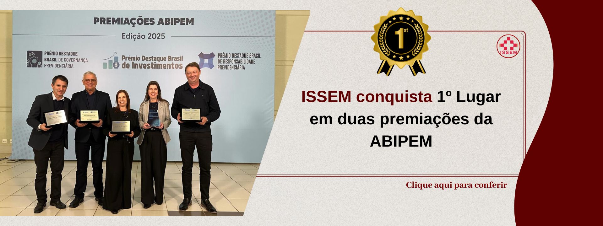 ISSEM Conquista 1º Lugar em Duas Premiações da ABIPEM