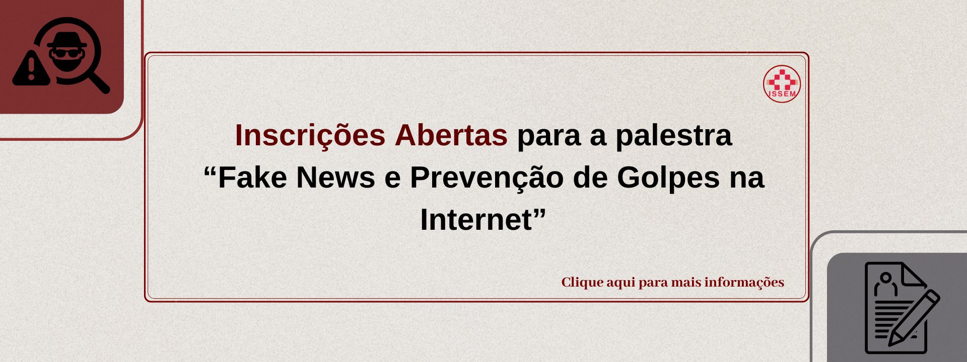 Abertas as inscrições para a palestra “Fake News e Prevenção de Golpes na Internet”.