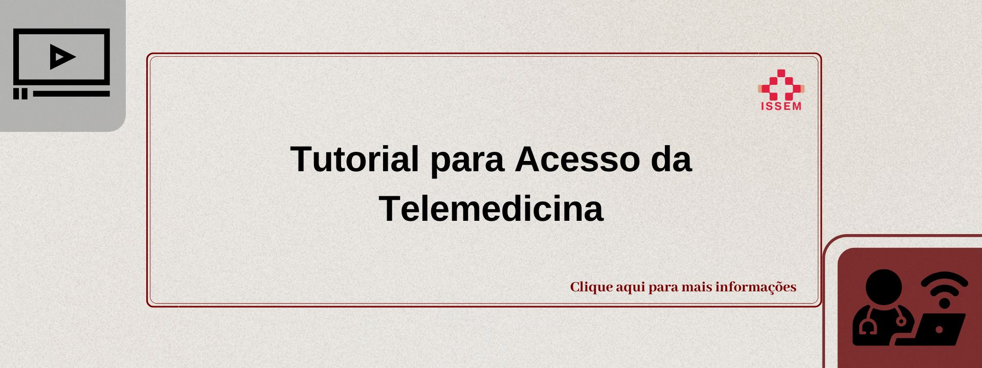 Tutorial de Acesso para a Telemedicina