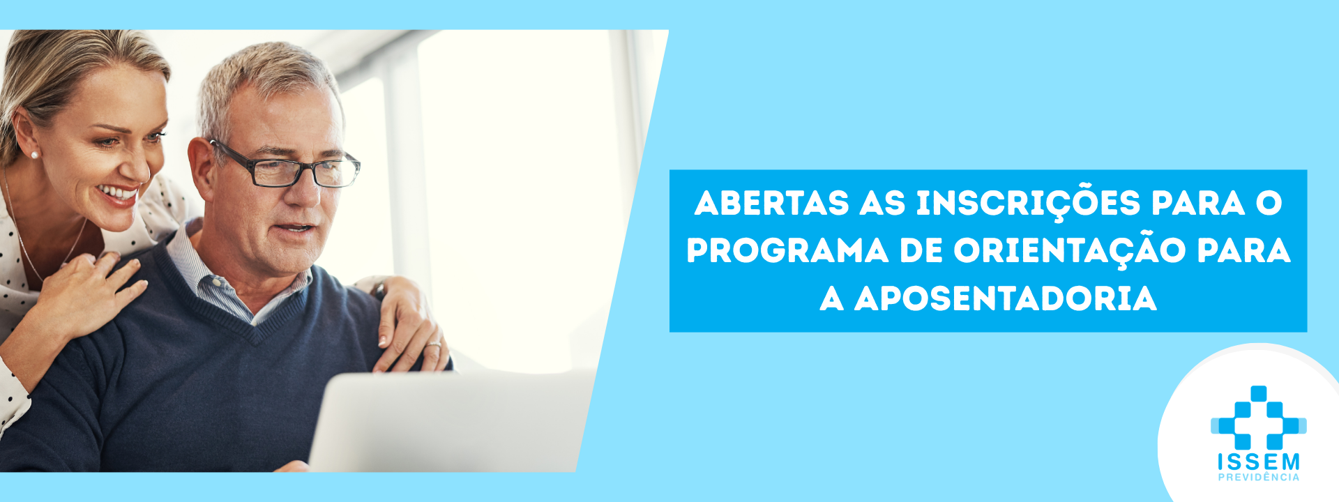 Abertas as inscrições para o Programa de Orientação Para a Aposentadoria.